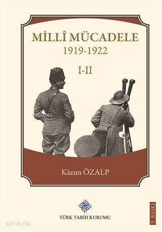 Milli Mücadele 1 - 2 (1919-1922) - 1