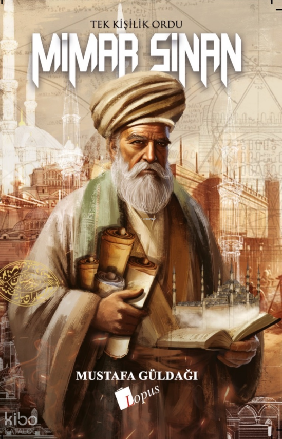 Mimar Sinan Tek Kişilik Ordu - 2