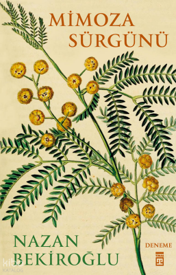 Mimoza Sürgünü - 2