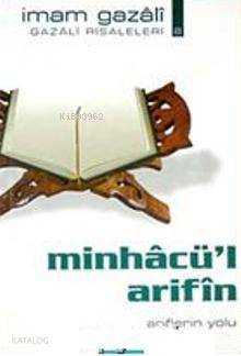 Minhacül Arifin Ariflerin Yolu - 2
