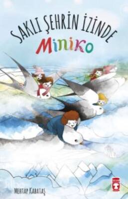 Miniko 2 - Saklı Şehrin İzinde - 2