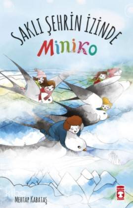 Miniko 2 - Saklı Şehrin İzinde - 2