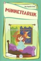 Minnettarlık Dini Değerler Serisi - 8 - 2
