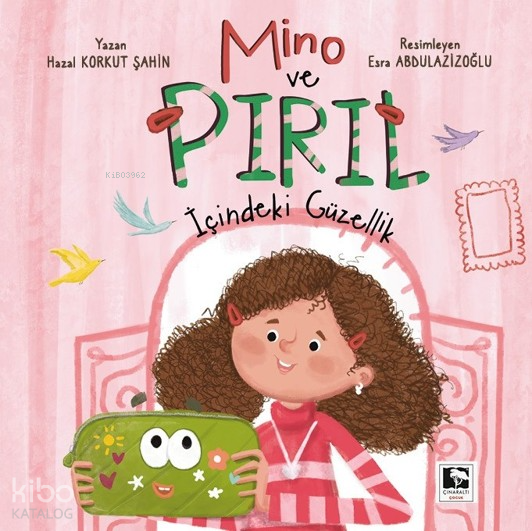 Mino ve Pırılİçindeki Güzellik - 1