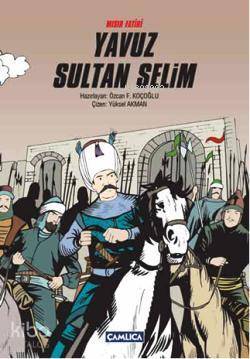 Mısır Fatihi Yavuz Sultan Selim - 1