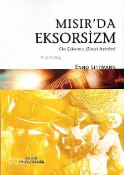 Mısırda Eksorsizm Cin Çıkarma Zaar Ayinleri - 1