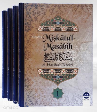 Mişkâtu’l-Masâbîh (4 Cilt) - 4