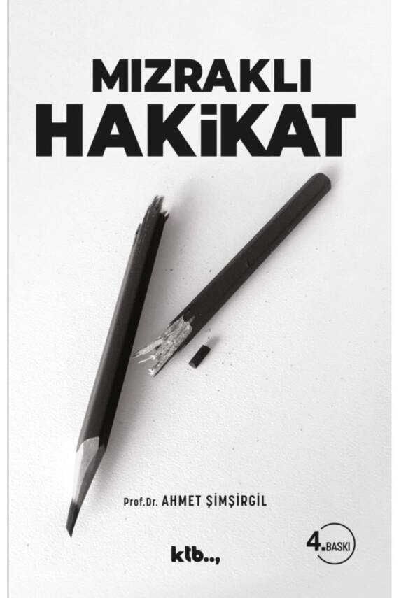Mızraklı Hakikat - 3