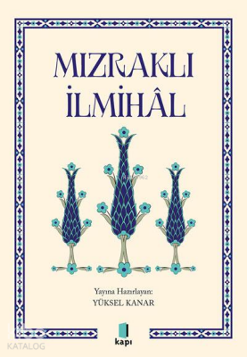 Mızraklı İlmihal - Kapı Yayınları