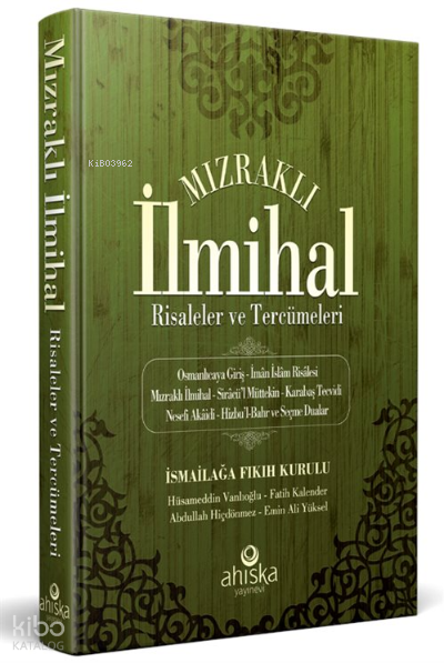 Mızraklı İlmihal Risaleler Ve Tercümeleri - 1