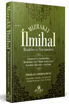 Mızraklı İlmihal Risaleler Ve Tercümeleri - 2