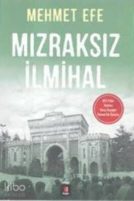 Mızraksız İlmihal - Kapı Yayınları (1)