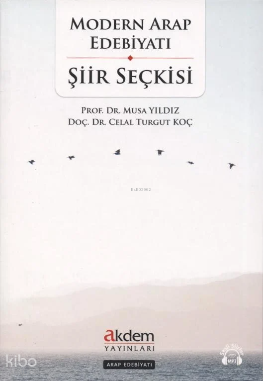 Modern Arap Edebiyatı Şiir Seçkisi - 1