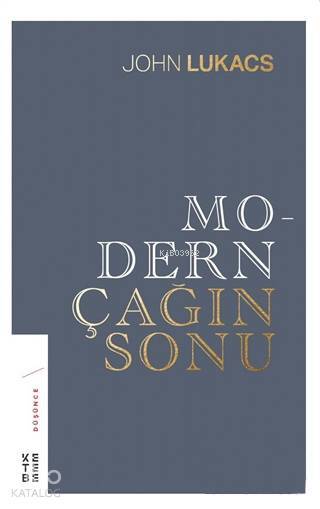 Modern Çağın Sonu - 2