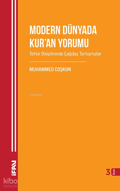 Modern Dünyada Kuran Yorumu - 1