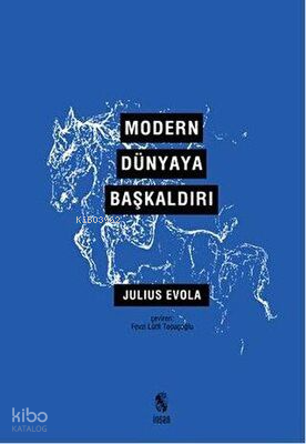 Modern Dünyaya Başkaldırı - 1