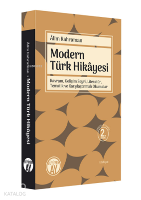 Modern Türk Hikâyesi Kavram, Gelişim Seyri, Tematik ve Karşılaştırmalı Okumalar - Büyüyen Ay Yayınları (1)