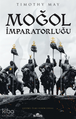 Moğol İmparatorluğu - Kronik Kitap (1)