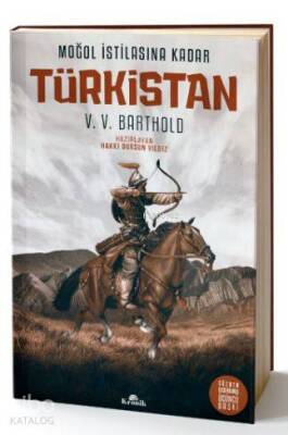 Moğol İstilasına Kadar Türkistan - 1