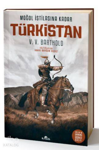 Moğol İstilasına Kadar Türkistan - 1