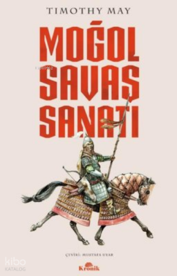 Moğol Savaş Sanatı - Kronik Kitap
