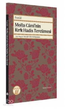 Molla Caminin Kırk Hadis Tercümesi Fuzuli - 1