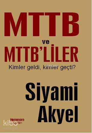 MTTB ve MTTBliler Kimler Geldi Kimler Geçti - 2