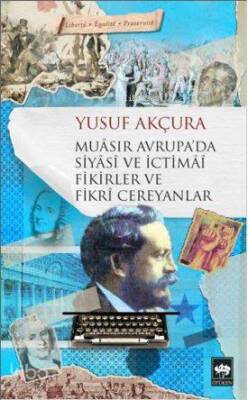 Muasır Avrupada Siyasi ve İctimai Fikirler ve Fikri Cereyanlar - 1
