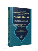 Mübarek Gün Ve Gecelerde Makbul Dualar - 1