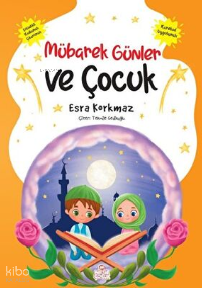 Mübarek Günler ve Çocuk - 2