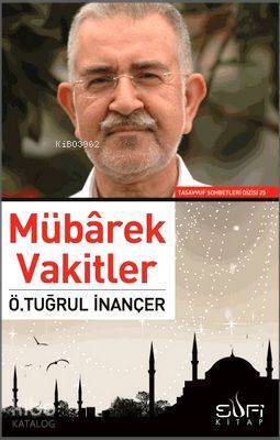 Mübarek Vakitler - 2