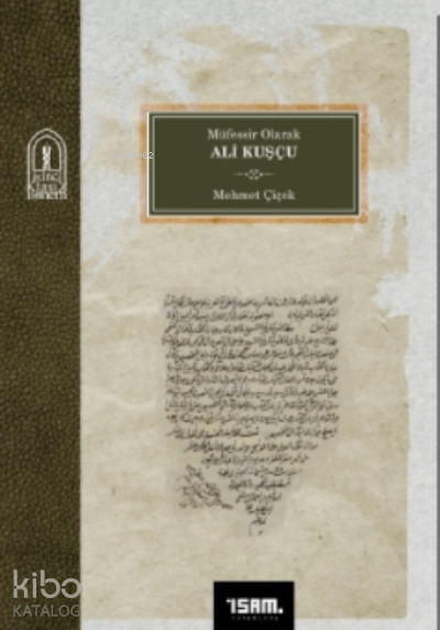 Müfessir Olarak Ali Kuşçu - 2