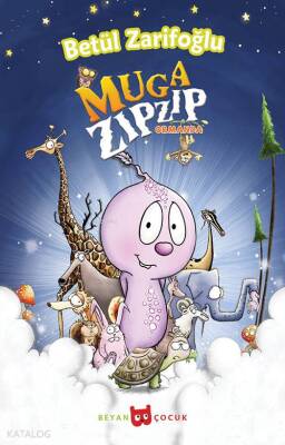 Muga Zıpzıp Ormanda - Beyan Çocuk