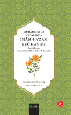 Muhaddisler Nazarında Imam Ebu Hanife (r.a.) (2 Cilt) - 1