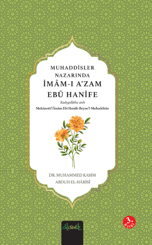 Muhaddisler Nazarında Imam Ebu Hanife (r.a.) (2 Cilt) - 1
