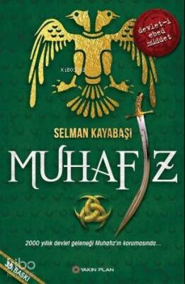 Muhafız 2000 Yıllık Devlet Geleneği Muhafızın Korumasında - 1