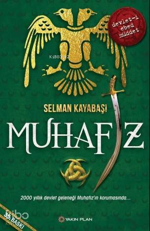 Muhafız 2000 Yıllık Devlet Geleneği Muhafızın Korumasında - 1