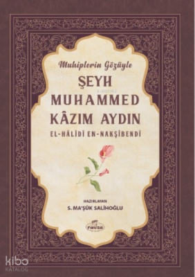 Muhiplerin Gözüyle Şeyh Muhammed - 2