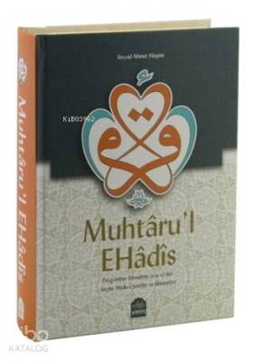 Muhtarul Ehadis Peygamberimizden Seçme Hadisi Şerifler ve Hikmetler - 1