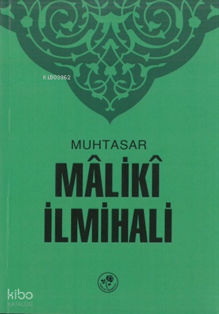 Muhtasar Mâlikî İlmihali - 1