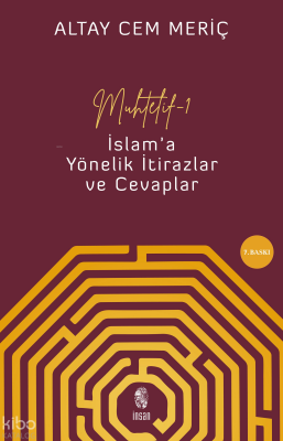 Muhtelif - 1İslama Yönelik İtirazlar ve Cevaplar - İnsan Yayınları