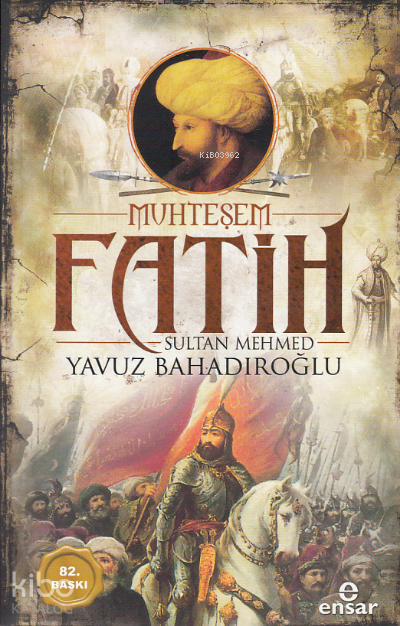 Muhteşem Fatih Sultan Mehmed - 2
