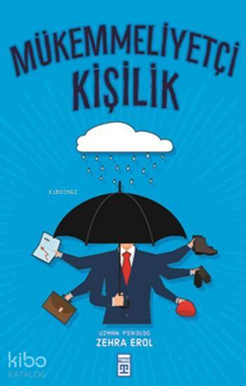 Mükemmeliyetçi Kişilik - 2