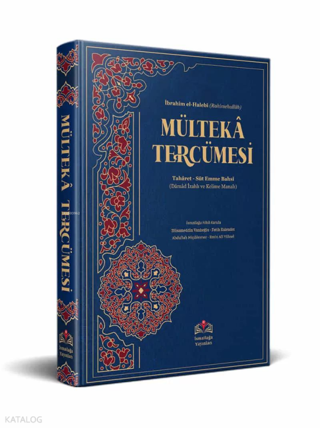 Mültekâ Tercümesi Kelime Manalı (Süt emme bahsine kadar) - 1
