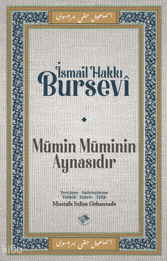 Mümin Müminin Aynasıdır - 1