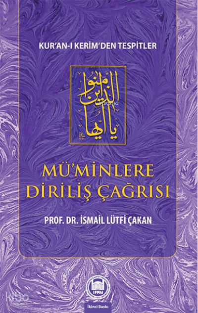 Mü’minlere Diriliş Çağrısı - 1