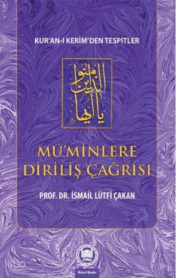 Mü’minlere Diriliş Çağrısı - 1