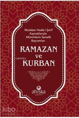 Müminlerin Senelik Bayramları Ramazan ve Kurban - 1