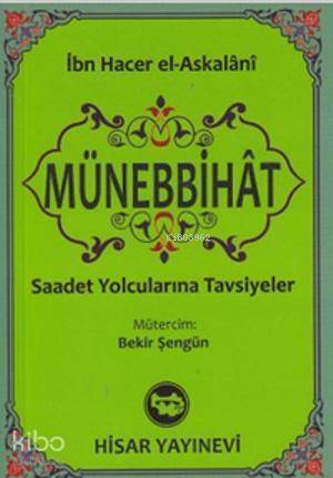 Münebbihat (Cep Boy) Saadet Yolcularına Tavsiyeler - 1
