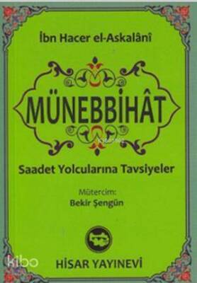 Münebbihat (Cep Boy) Saadet Yolcularına Tavsiyeler - 1